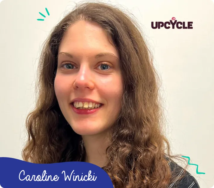 Rencontre avec Caroline, Responsable Marketing chez UpCycle ♻️